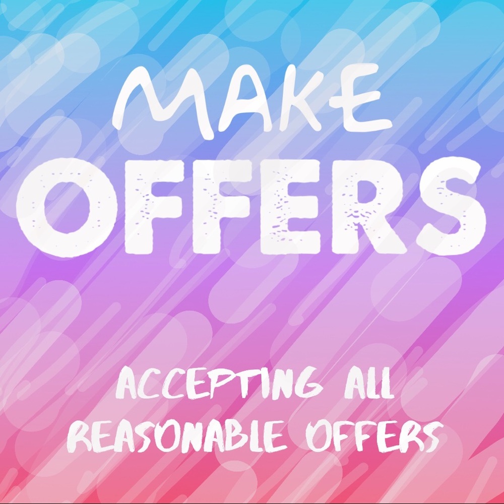 MAKE SOME OFFERS!!!